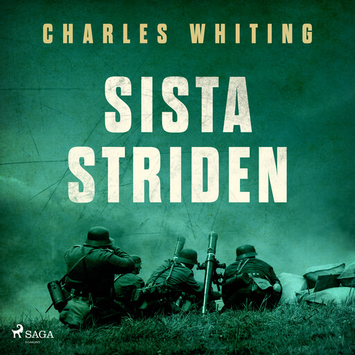 Sista striden, Charles Whiting