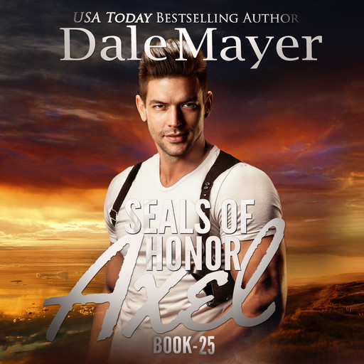 SEALs of Honor: Axel, Dale Mayer