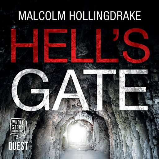 Hell's Gate, Malcolm Hollingdrake