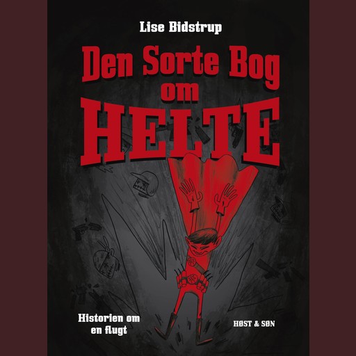 Den sorte bog om helte, Lise Bidstrup