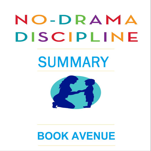 No-Drama Discipline, Book Avenue