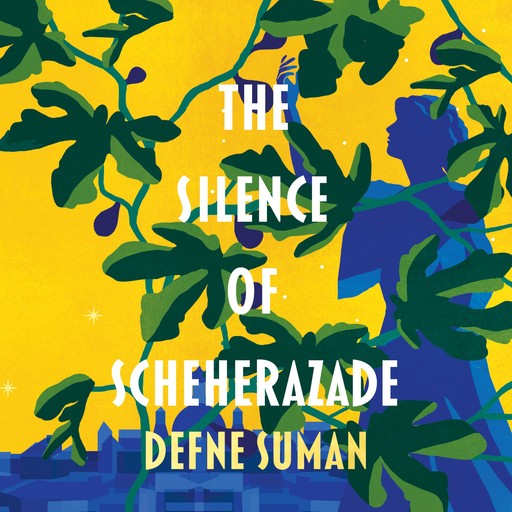 The Silence of Scheherazade, Defne Suman