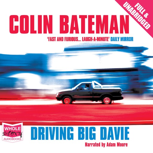 Driving Big Davie, Colin Bateman