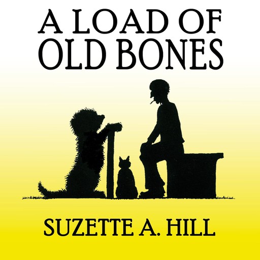 A Load of Old Bones, Suzette A.Hill