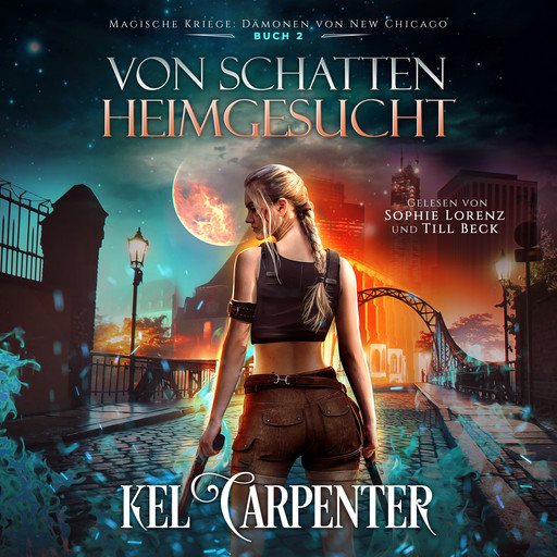 Magische Kriege 2: Von Schatten heimgesucht - Urban Fantasy Hörbuch, Winterfeld Verlag, Kel Carpenter, Hörbuch Bestseller
