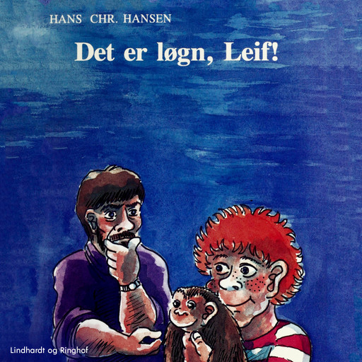 Det er løgn, Leif!, Hans Hansen