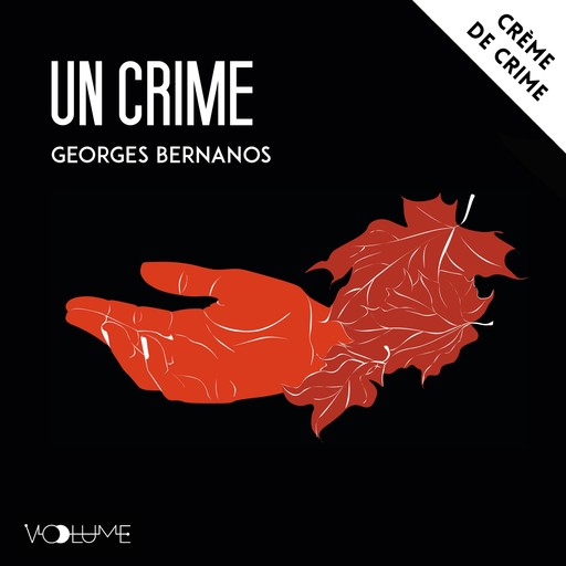 Un crime, Georges Bernanos