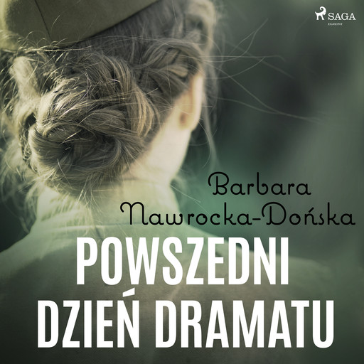 Powszedni dzień dramatu, Barbara Nawrocka Dońska
