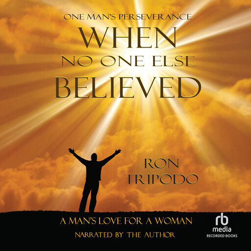 When No One Else Believed, Ron Tripodo