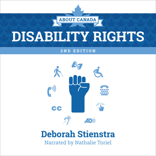 About Canada: Disability Rights - 2nd Edition (Unabridged), Deborah Stienstra