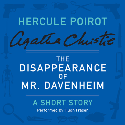 The Disappearance of Mr. Davenheim, Agatha Christie