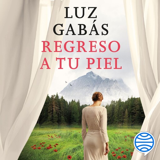 Regreso a tu piel, Luz Gabás