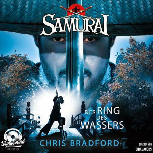 Der Ring des Wassers - Samurai, Band 5 (Ungekürzt), Chris Bradford