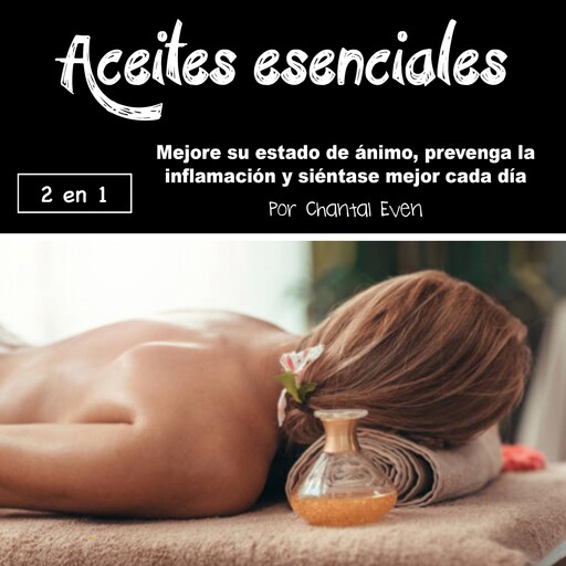 Aceites esenciales, Chantal Even