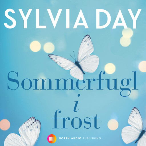 Sommerfugl i frost, Sylvia Day