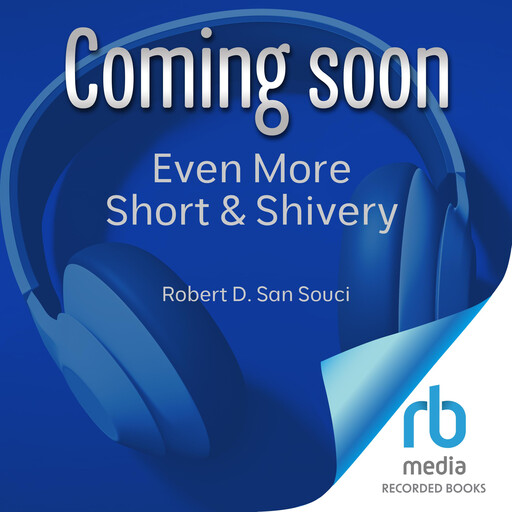 Even More Short & Shivery, Robert D. San Souci