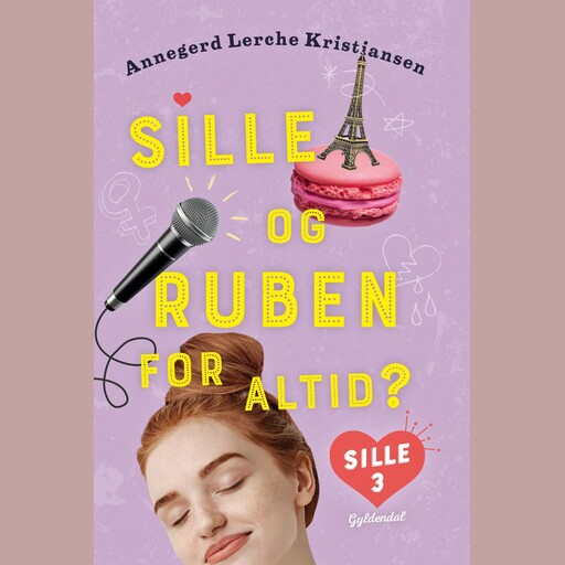 Sille 3 - Sille og Ruben for altid?, Annegerd Lerche Kristiansen