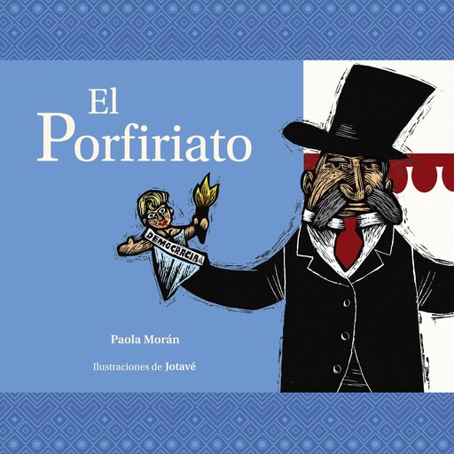 El Porfiriato, Paola Moran
