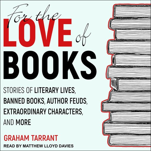 For the Love of Books, Graham Tarrant