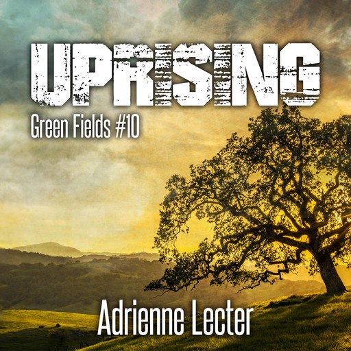 Uprising, Adrienne Lecter
