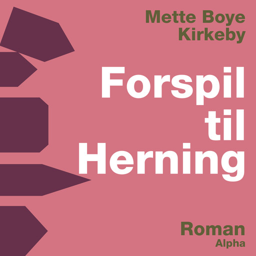Forspil til Herning, Mette Boye Kirkeby