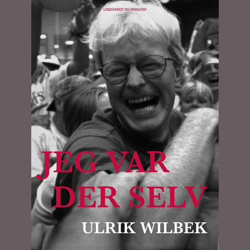 Jeg var der selv, Ulrik Wilbek