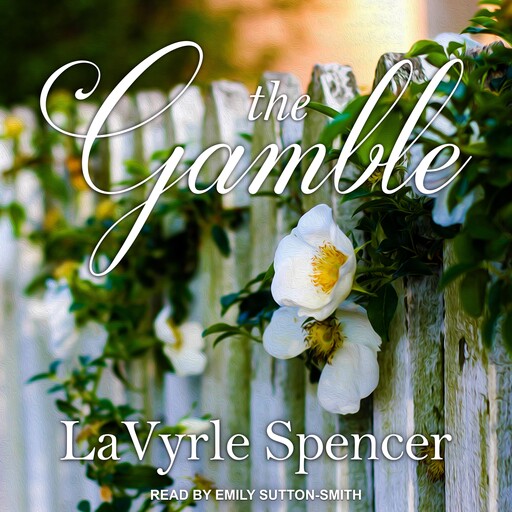 The Gamble, LaVyrle Spencer