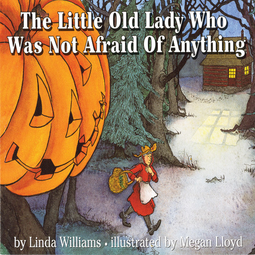 Little Old Lady Who Was Not Afraid Of Anything, The, Linda Williams