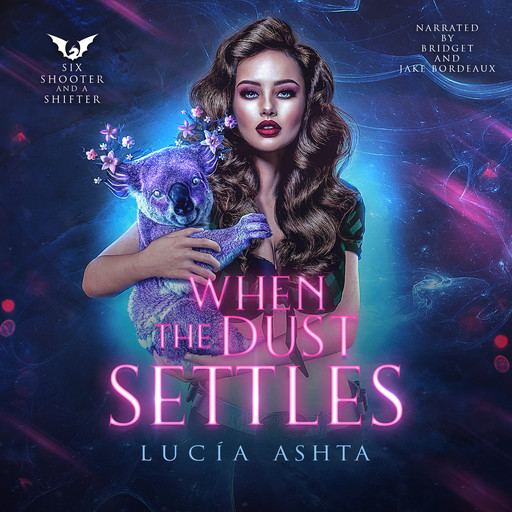 When the Dust Settles, Lucia Ashta