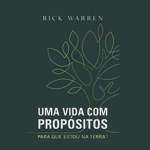 Uma vida com propósitos, Rick Warren