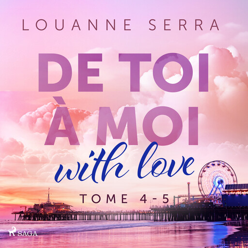 De toi à moi 4-5, Louanne Serra