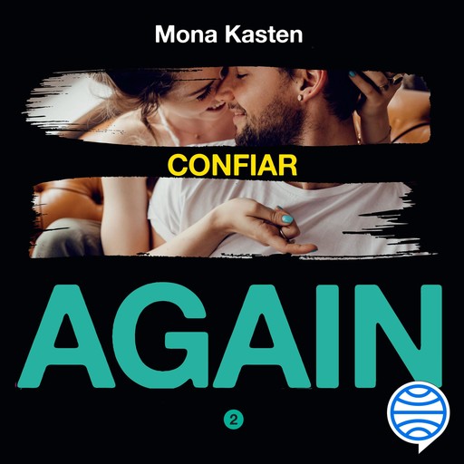 Confiar (Serie Again 2), Mona Kasten