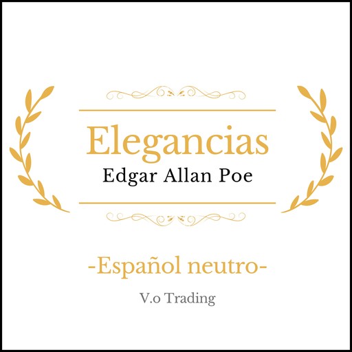 Elegancias, Edgar Allan Poe