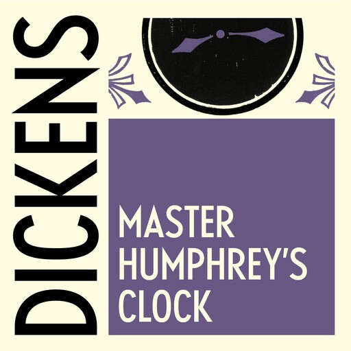 Master Humphrey's Clock, Charles Dickens