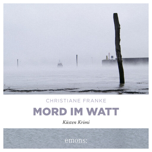 Mord im Watt - Oda Wagner, Christine Cordes, Band 2 (Ungekürzt), Christiane Franke