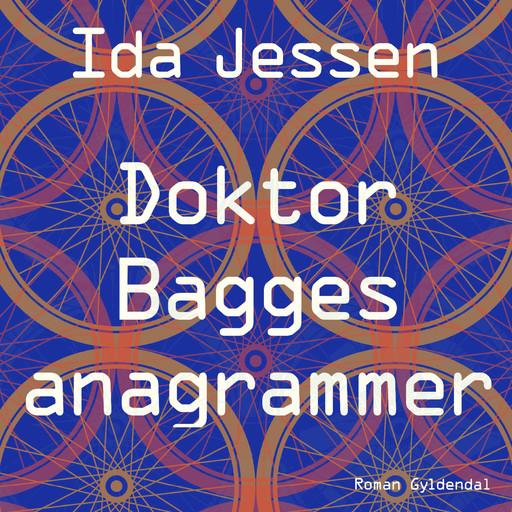 Doktor Bagges anagrammer, Ida Jessen