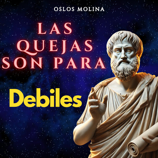 Las quejas son para los debiles, Oslos Molina