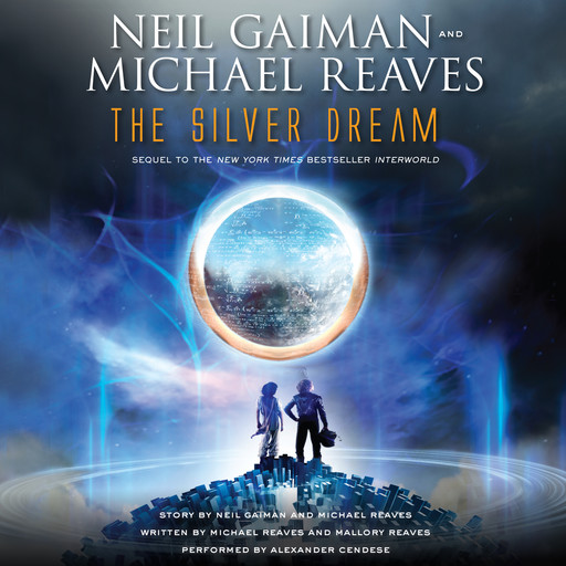 The Silver Dream, Neil Gaiman, Michael Reaves