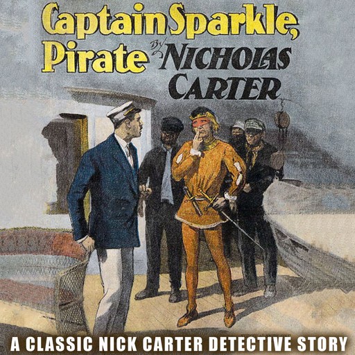 Captain Sparkle, Pirate, Nicholas Carter