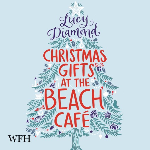 Christmas Gifts at the Beach Café, Lucy Diamond