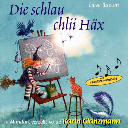 Die schlau chlii Häx, Lieve Beaten