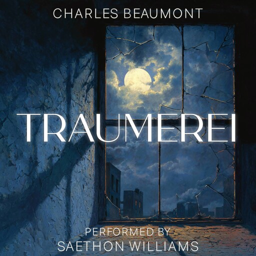 Traumerei, Charles Beaumont