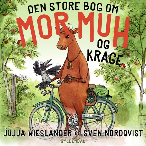 Den store bog om Mor Muh og Krage, Jujja Wieslander