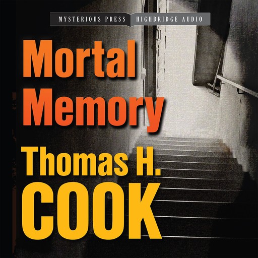 Mortal Memory, Thomas H.Cook
