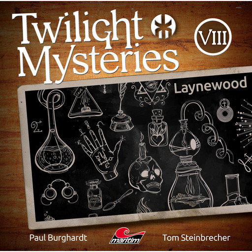 Twilight Mysteries, Die neuen Folgen, Folge 8: Laynewood, Tom Steinbrecher, Erik Albrodt, Paul Burghardt