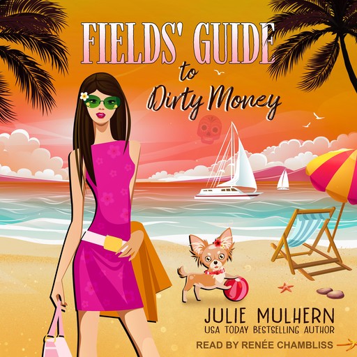 Fields' Guide to Dirty Money, Julie Mulhern