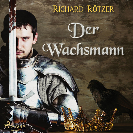 Der Wachsmann, Richard Rötzer
