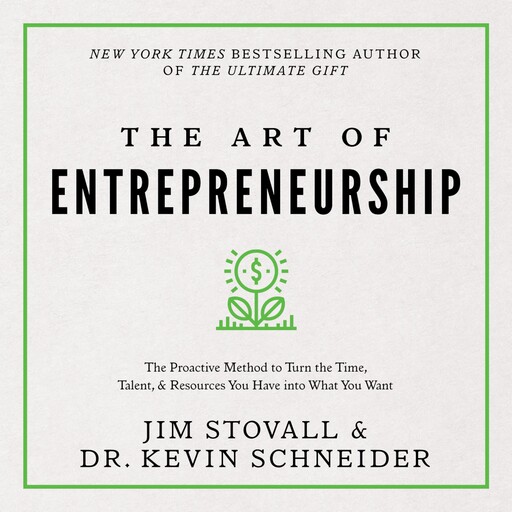 The Art of Entrepreneurship, Jim Stovall, Kevin Schneider