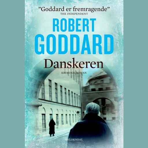 Danskeren, Robert Goddard