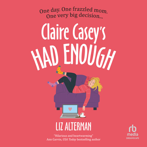 Claire Casey's Had Enough, Liz Alterman